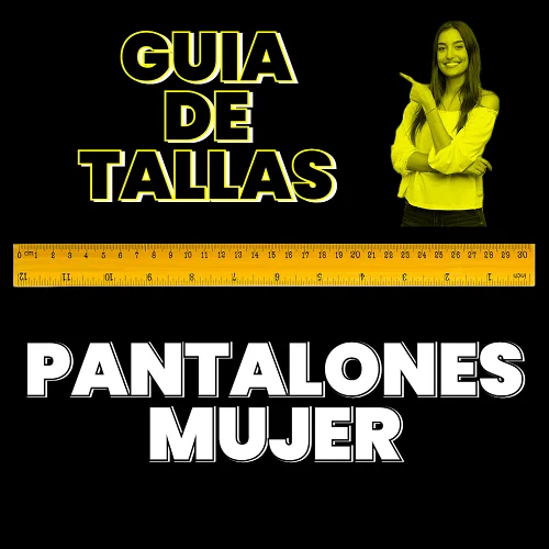 guia tallas pantalones mujer